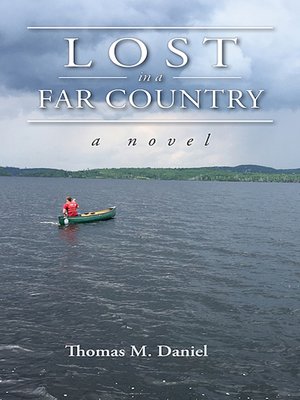 cover image of Lost in a Far Country